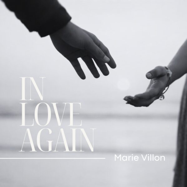 In Love Again – Chanson originale de Marie Villon